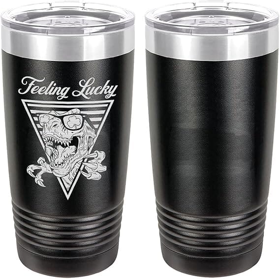 Feeling Lucky Dinosaur Laser Engraved 20oz Tumbler Mugs LET.0165.B