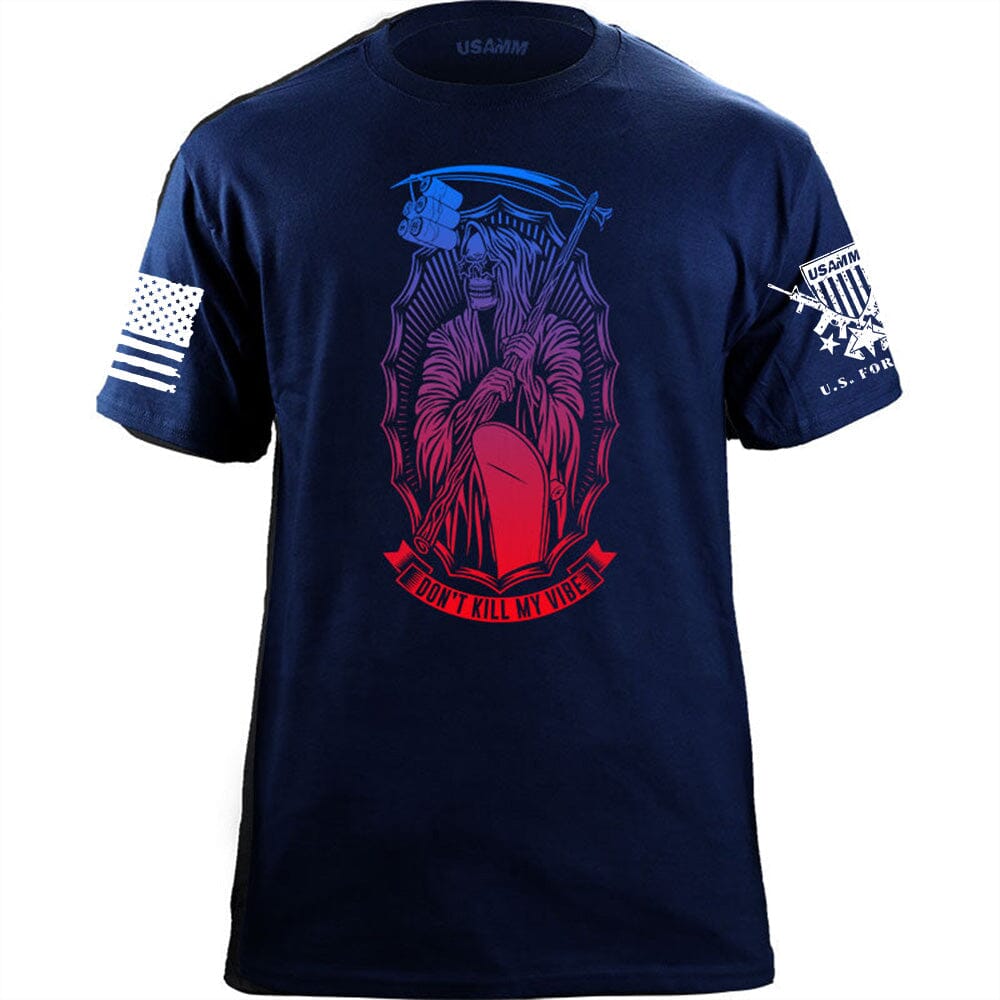 Don't Kill My Vibe T-Shirt Shirts 8.007.1.NYT.1