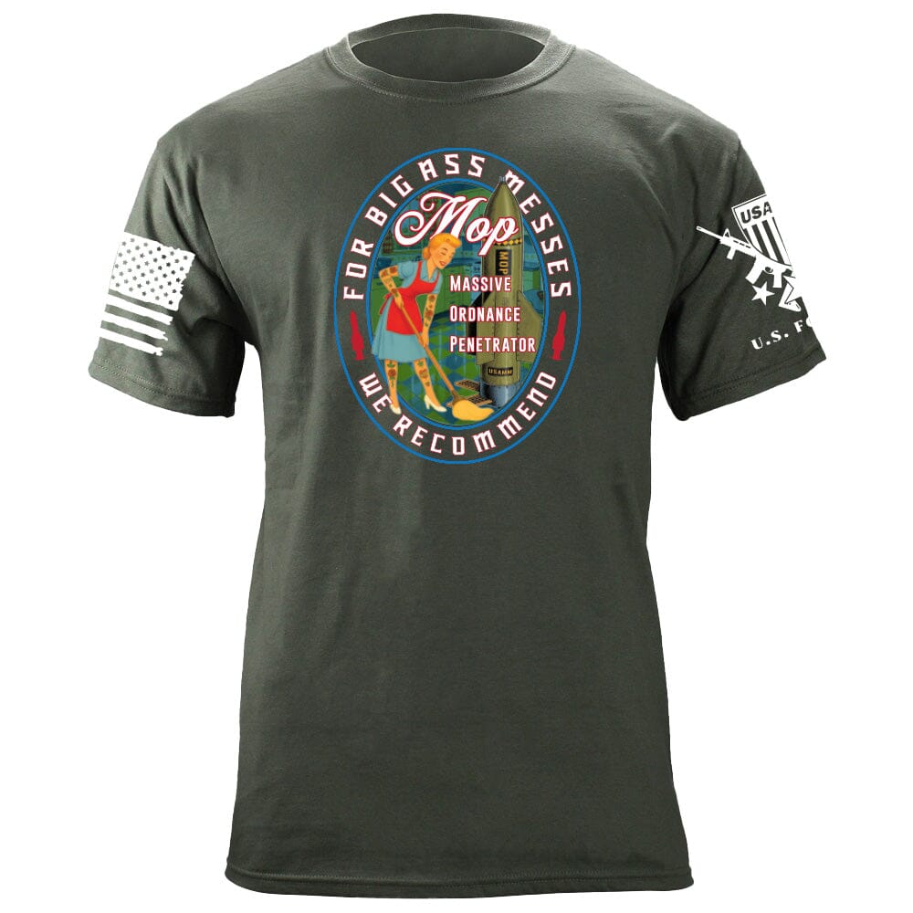 MOP - For Big A** Messes T-Shirt Shirts 86356-S-MG