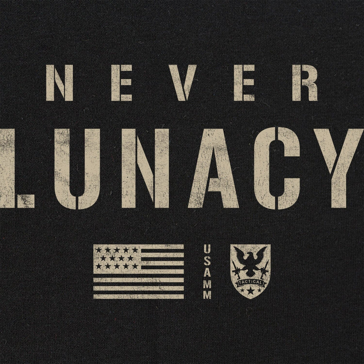 Never Lunacy T-Shirt Shirts