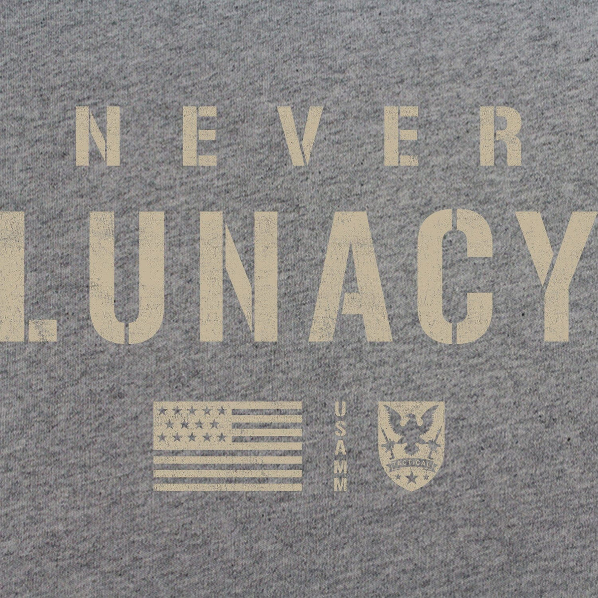 Never Lunacy T-Shirt Shirts
