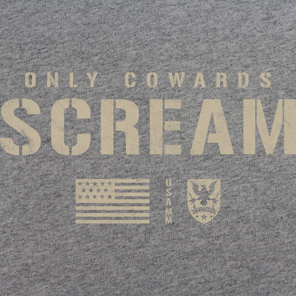 Only Cowards Scream T-Shirt Shirts