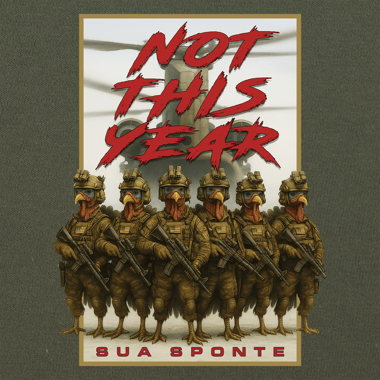 Turkeys - Not This Year T-Shirt Shirts