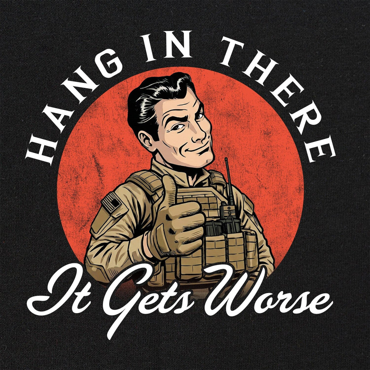 Hang in There T-Shirt Shirts