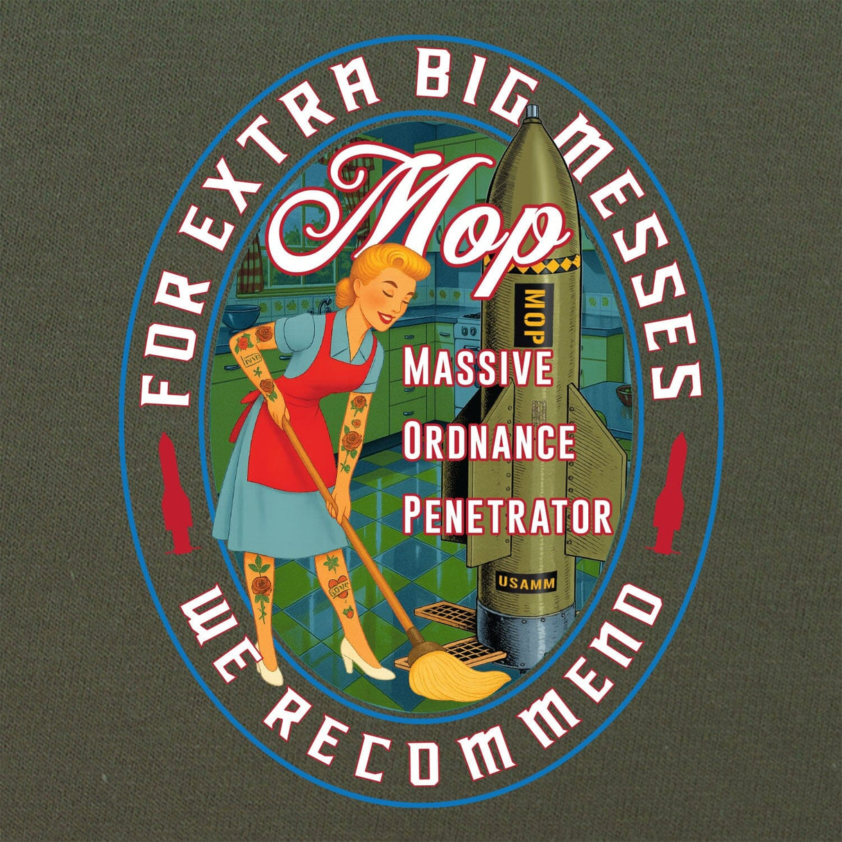MOP - For Extra Big Messes T-Shirt Shirts