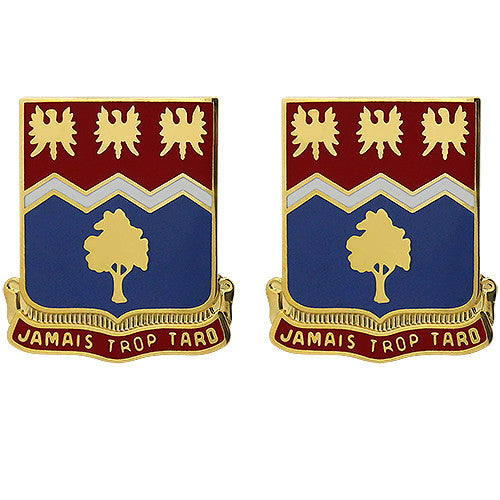 311th Regiment Unit Crest (Jamais Trop Tard) Army Unit Crests