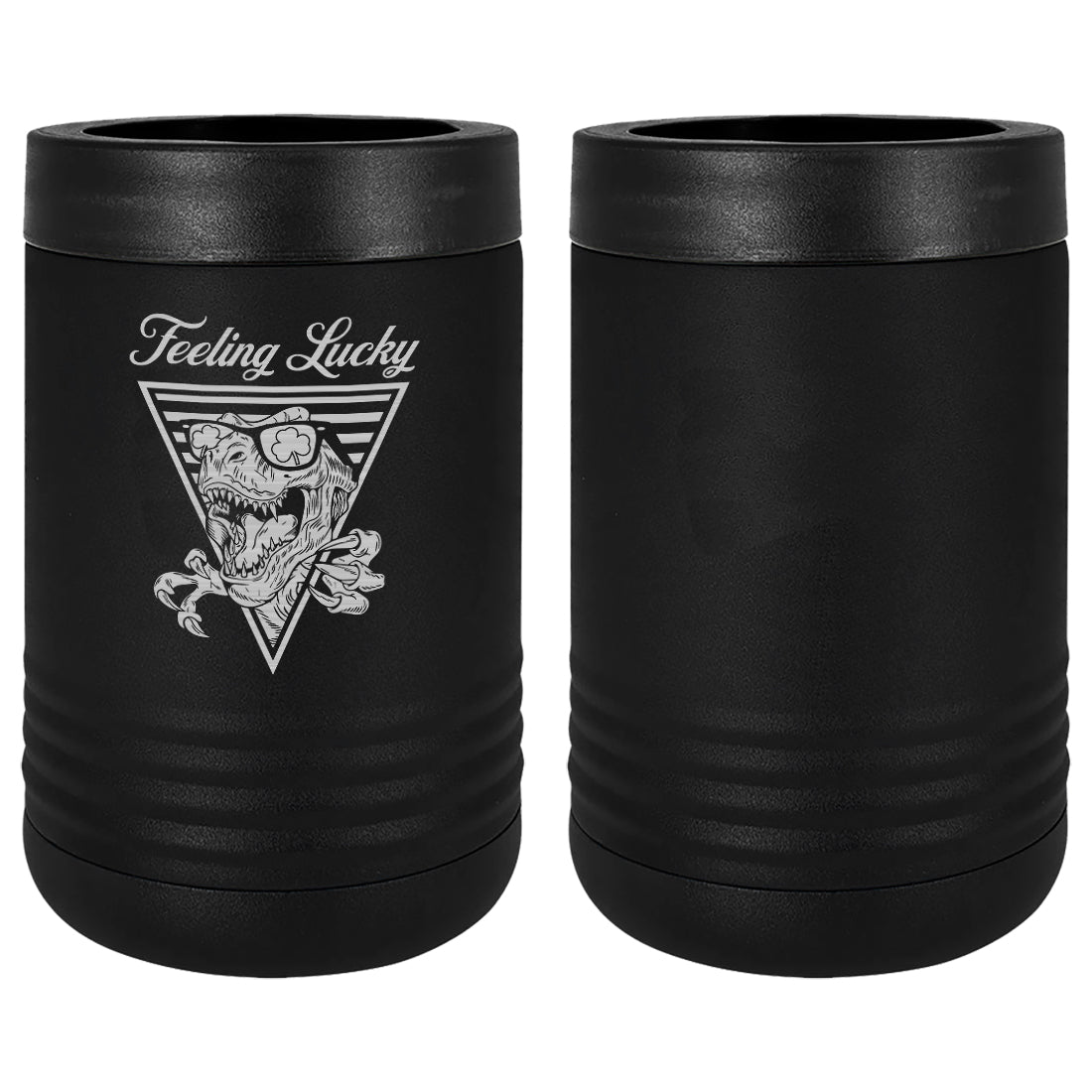 Feeling Lucky Dinosaur Laser Engraved Beverage Holder Mugs LEIH.0165.B