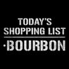 Today's Shopping List T-Shirt - Bourbon