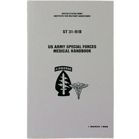 Army Special Forces Medical Handbook