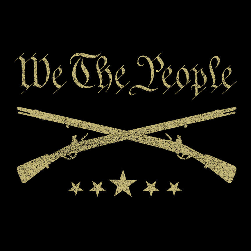 We The People Muskets T-shirt Shirts