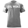 0% Woke T-Shirt Shirts 88154-S-HG