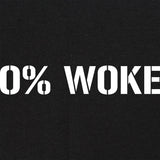 0% Woke T-Shirt Shirts 