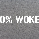 0% Woke T-Shirt Shirts 