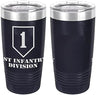 Army 1st Infantry Division Laser Engraved 20oz Tumbler Mugs LET.0071.N
