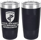 Army Civil Affairs Psychological Operations Laser Engraved 20oz Tumbler Mugs LET.0118.N