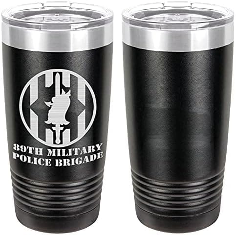 Army 89th Military Police Brigade Laser Engraved 20oz Tumbler Mugs LET.0100.B