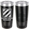 Army 3rd Infantry Division Laser Engraved 20oz Tumbler Mugs LET.0079.B