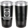 Army 82nd Airborne Division Laser Engraved 20oz Tumbler Mugs LET.0098.B