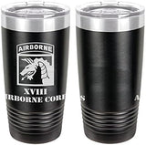 Army XVIII Airborne Corps Laser Engraved 20oz Tumbler Mugs LET.0086.B