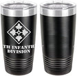Army 4th Infantry Division Laser Engraved 20oz Tumbler Mugs LET.0081.B
