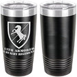 Army 11th Armored Cavalry Regiment Laser Engraved 20oz Tumbler Mugs LET.0085.B
