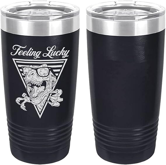 Feeling Lucky Dinosaur Laser Engraved 20oz Tumbler Mugs LET.0165.N