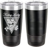 Feeling Lucky Dinosaur Laser Engraved 20oz Tumbler Mugs LET.0165.B