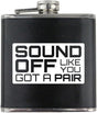 Sound off like You Got a Pair Full Metal Leather Wrapped 6oz. Flask Flasks 