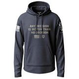 Any Decision Is Better Than No Decision Lightweight Hoodie Lightweight Hoodie 90033-S-NAVY-THIN