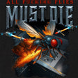 All F-ing Flies Must Die Shirts 