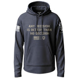 Any Decision Is Better Than No Decision Lightweight Hoodie Lightweight Hoodie 90033-S-NAVY-THIN