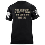 Any Decision T-Shirt Shirts 87327-S-BK