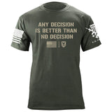 Any Decision T-Shirt Shirts 87327-S-MG