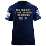 Any Decision T-Shirt Shirts 87327-S-NAVY