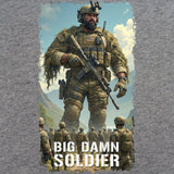 Big Damn Soldier T-Shirt Shirts 
