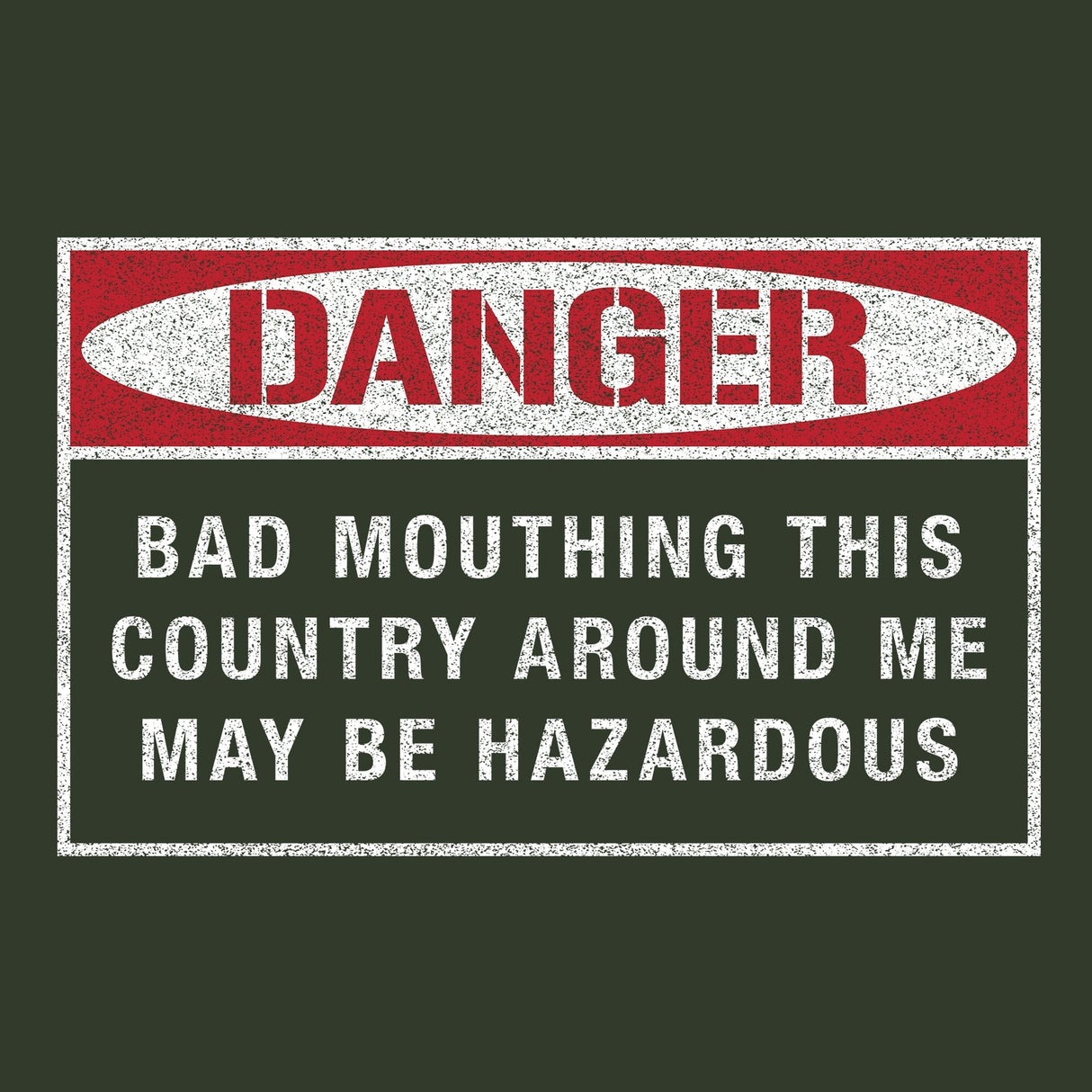 Danger Bad Mouthing This Country Hoodie Hoodies 