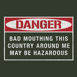 Danger Bad Mouthing This Country Hoodie Hoodies 