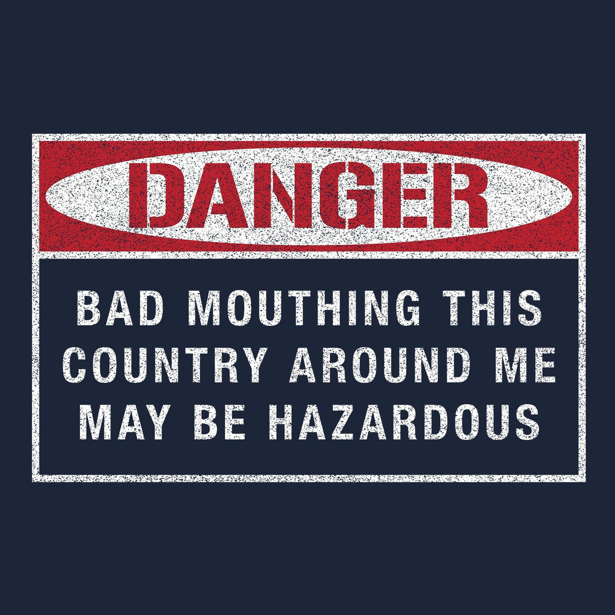 Danger Bad Mouthing This Country Hoodie Hoodies 