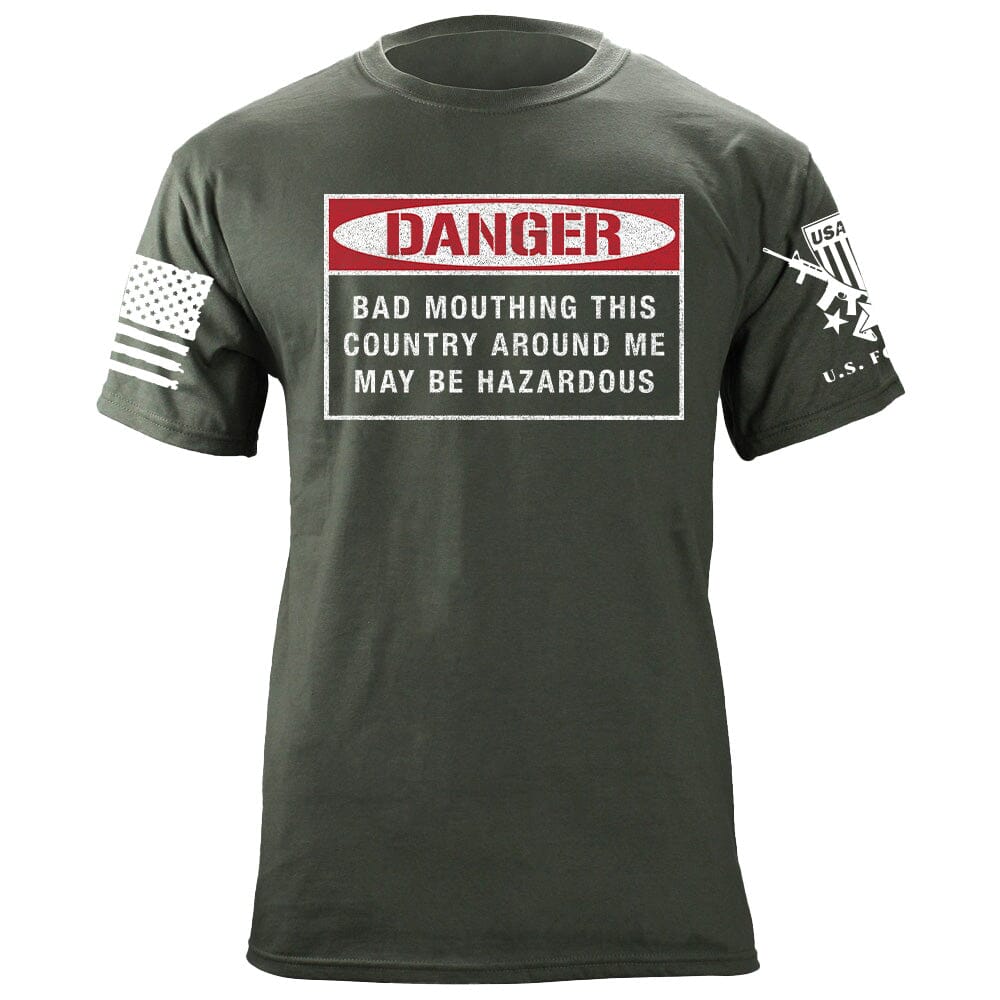 Danger Bad Mouthing This Country T-shirt Shirts 87049-S-MG