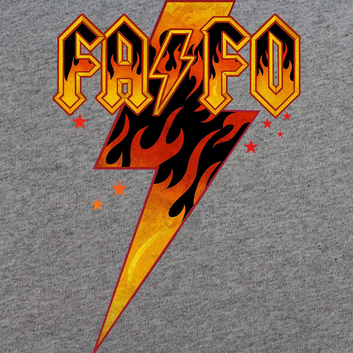 FAFO Fire T-Shirt Shirts 