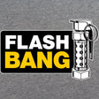 Flash Bang Bros T-Shirt Shirts 