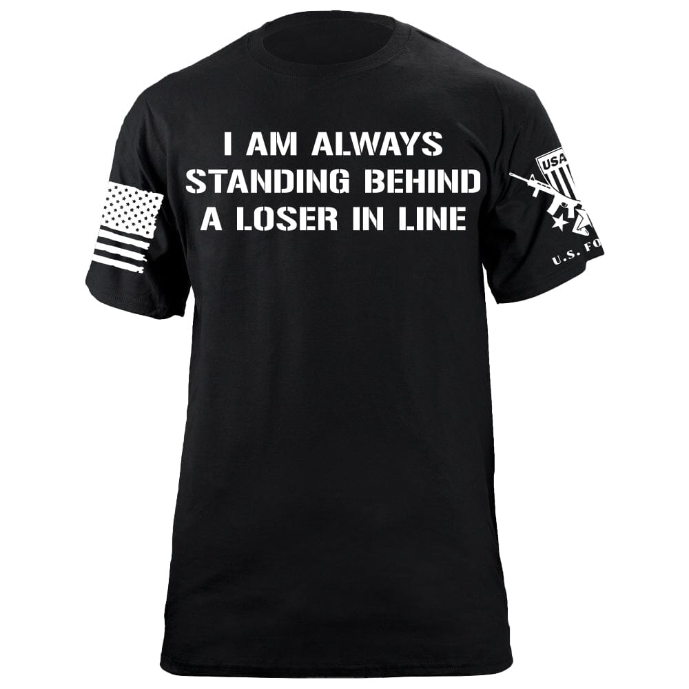 Standing Behind a Loser T-Shirt Shirts 88035-S-BK