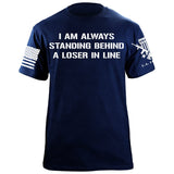 Standing Behind a Loser T-Shirt Shirts 88035-S-NAVY