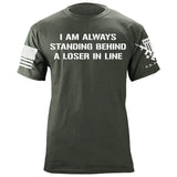 Standing Behind a Loser T-Shirt Shirts 88035-S-MG