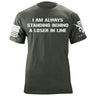 Standing Behind a Loser T-Shirt Shirts 88035-S-MG