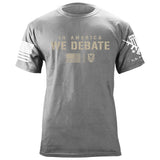 In America We Debate T-Shirt Shirts 87336-S-HG