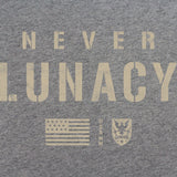 Never Lunacy T-Shirt Shirts 