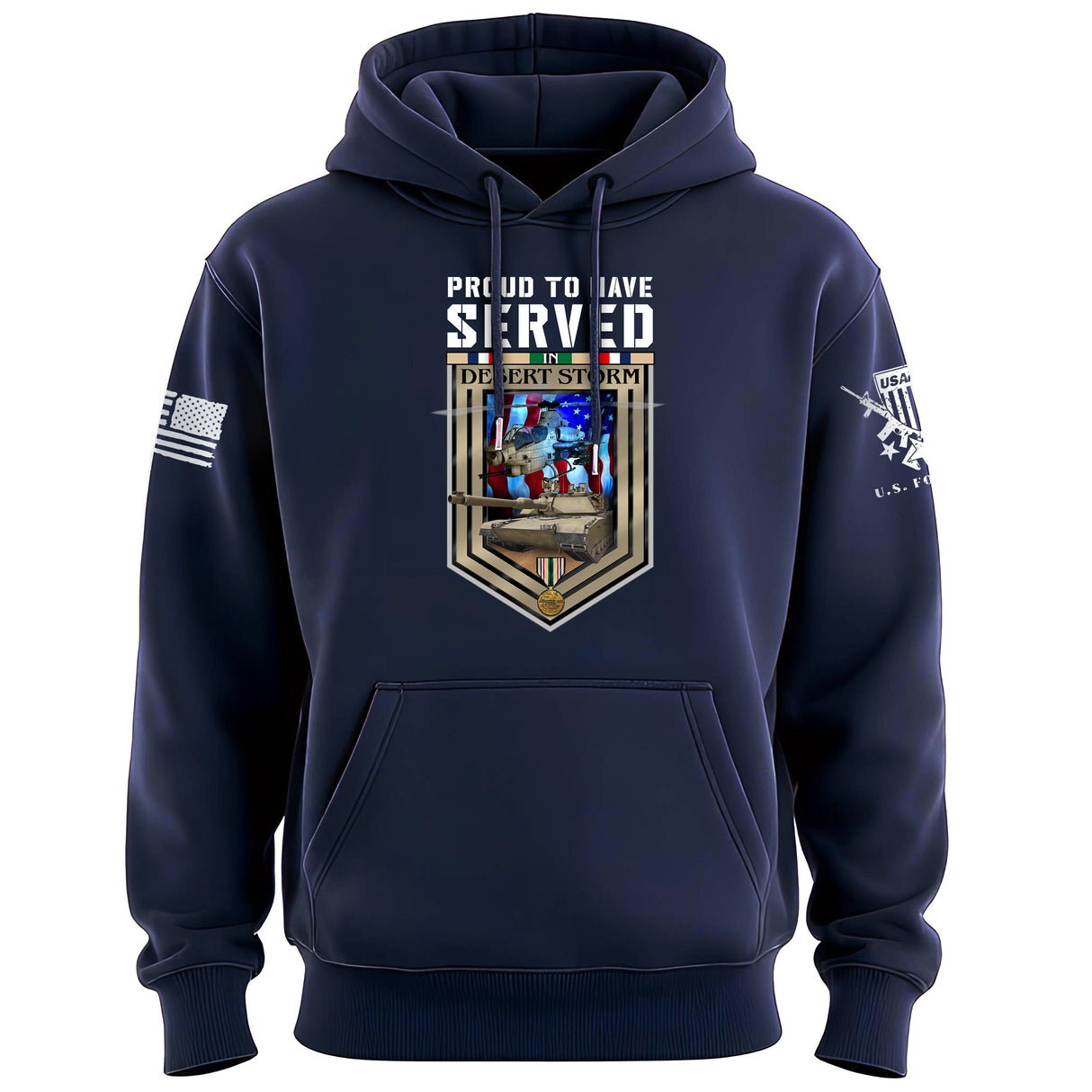 Proud to Have Served in Desert Storm Hoodie