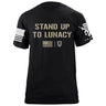 Stand Up To Lunacy T-Shirt Shirts 87340-S-BK