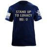Stand Up To Lunacy T-Shirt Shirts 87340-S-NAVY